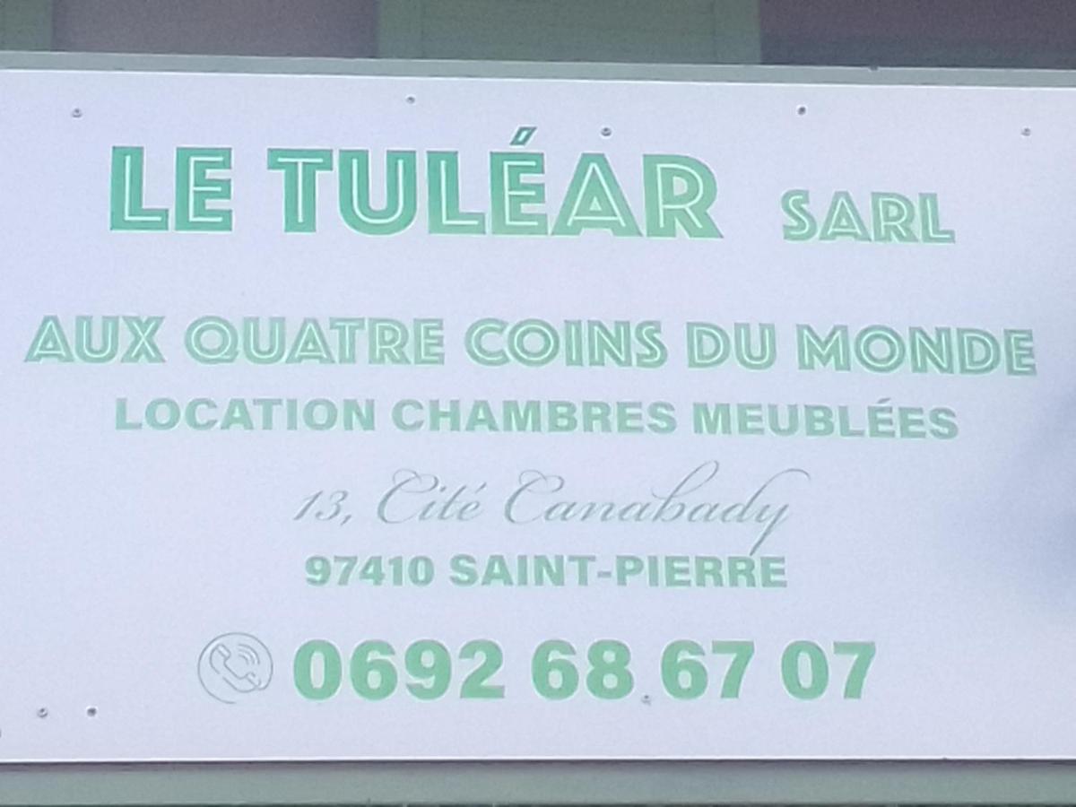 Hotel Le Tulear - Aux 4 Coins Du Monde à Saint Pierre Extérieur photo